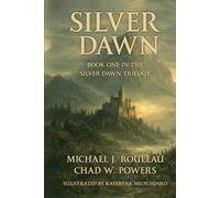 Silver Dawn: Book One in the Silver Dawn Trilogy