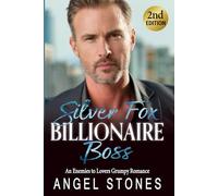 Silver Fox Boss Billionaire: Enemies to Lovers Grumpy Romance (Off-Limits Age Gap Billionaires)