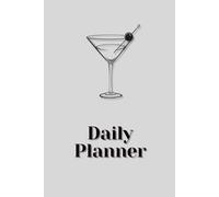 Silver Girl Aesthetic Daily Planner - Minimalist Organizer for Clean Girl Lifestyle, Productivity & Self-Care | Chic 3-Month Planner for Women | 100 pages (Cocktail Collection)