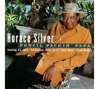 Silver, Horace - Pencil Packin Papa