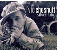 Silver Lake by Vic Chesnutt (2003-03-31)
