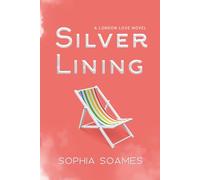 Silver Lining: A later-in-life M/M romance (London Love)