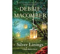 Silver Linings: A Rose Harbor Novel: 4