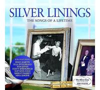 silver linings - the songs of a lifetime - various artists