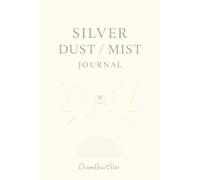 Silver Mist Love Journal: A Soft Space for Memories, Promises & New Beginnings