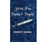 Silver Pen Psalms and Prayers