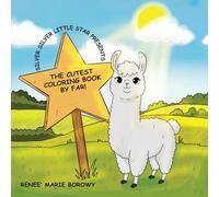 Silver Silver Little Star Presents: The Cutest Coloring Book By Far