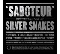 Silver snakes - Saboteur [Vinilo]