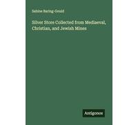 Silver Store Collected from Mediaeval, Christian, and Jewish Mines