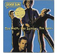 Silver Sun - Too Much Too Little Too Late EP - Blue Vinyl