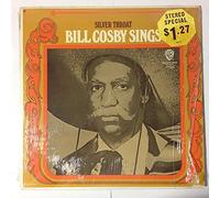 Silver Throat : Bill Cosby Sings