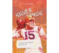 Silver Wings: Growing Old without Growing Up