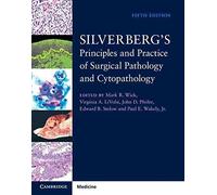 Silverberg's Principles and Practice of Surgical Pathology and Cytopathology 5th Edition Volume 1