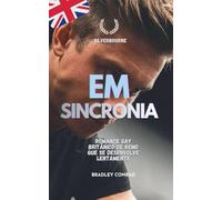 Silverbourne: Em sincronia: Romance gay britânico de remo que se desenvolve lentamente: 1 (Silverbourne British Gay Romance)