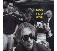 SILVERCHAIR - Miss You Love