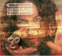 Silverio Pessoa - Cabeça Eletrica, Coracao Acustico