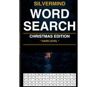 SilverMind Word Search: Christmas Edition Hard - 100 Large Print Puzzles for Adults and Seniors