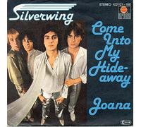 Silverwing - Come into my hideaway / Vinyl single [Vinyl-Single 7'']