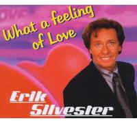 Silvester,Erik - What a Feeling of Love