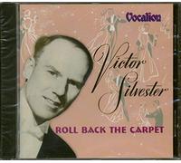 Silvester, Victor - Roll Back The Carpet