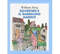Silvestro e il sassolino magico. Ediz. a colori (Album)