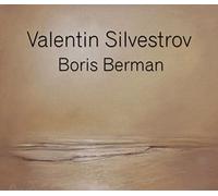 Silvestrov, Valentin : Musique pour piano / Boris Berman