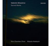 Silvestrov, Valentin - Valentin Silvestrov: Sacred Works