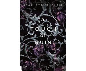 Silvia Gleißner Scarlett St. A Touch of Ruin (Hades&Persephone, B (Tapa blanda)