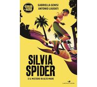 Silvia Spider e il mistero in alto mare (Il battello a vapore. Giallo e nero)