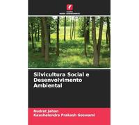 Silvicultura Social e Desenvolvimento Ambiental