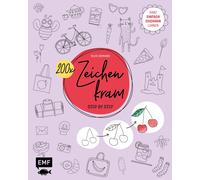 Silvie Bomhard 200 x Zeichenkram - Step by Step: Ganz einfach zeic (Tapa blanda)
