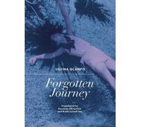Silvina Ocampo Forgotten Journey (Tapa blanda) (Importación USA)