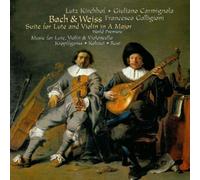 Silvius Leopold Weiss - Pièces baroques pour luth, violon & violoncelle