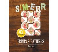 Sim.err's Print and Pattern Book: Volume 1: South Asian-Inspired Patterns for Crafting & Scrapbooking (Sim.err Prints and Pattern Collection)