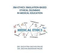 Sim-Ethics: Simulation-Based Ethical Dilemmas in Medical Education