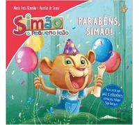 Simão, o Pequeno Leão - Livro 3: Parabéns, Simão!