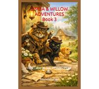 SIMBA & WILLOW ADVENTURES Book 3: THE CASE OF THE MISSING PETS