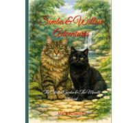 Simba & Willow Adventures: The Celestial Garden & The Moonlit Orchard