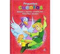Simbad el Marino, El Patito Feo, Peter Pan y Aladino (Pequeños Cuentos)