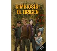 SIMBIOSIS: EL ORIGEN