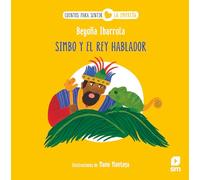 Simbo y el rey hablador (Cuentos para sentir)