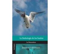 Simbologia De Los Sueños. La Naturaleza (2ª Ed.)