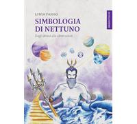 Simbologia di Nettuno. Dagli abissi alle sfere celesti (Lanterne)