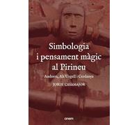 Simbologia i pensament màgic al Pirineu: Andorra, Alt Urgell i Cerdanya: 13 (Cronos)