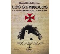 Símbolos en los confines de la Mancha,Los (2ª ed.)