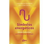 Símbolos energéticos. | Layena Bassols Rheinfelder, Klaus Júrgen Becker