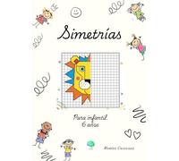 Simetrias: Para infantil. 6 años