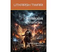 Simharajya Chronicles: The Five Kingdoms of Dominion