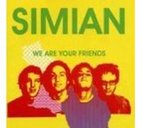 Simian - We are Your Friends +Bonus [Import]