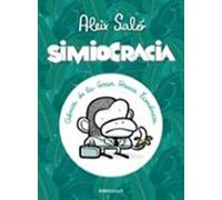 Simiocracia: Crónica de la gran resaca económica (Best Seller | Cómic)